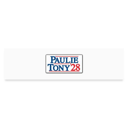 Paulie and Tony for Co-President 2028 - Bumper Sticker