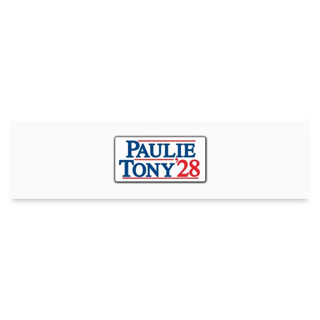 Paulie and Tony for Co-President 2028