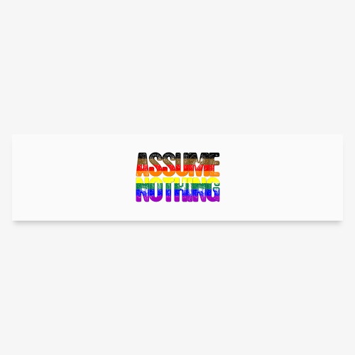 Assume Nothing Philly LGBTQ Gay Pride Flag - Bumper Sticker