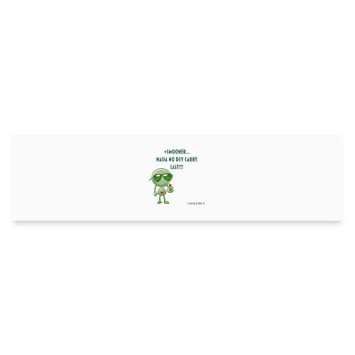 Smoon City | Naija No dey Carry Last | I love Mrs. - Bumper Sticker