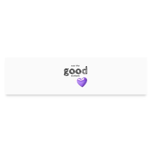 Smoon City_See the Good in Others - Bumper Sticker