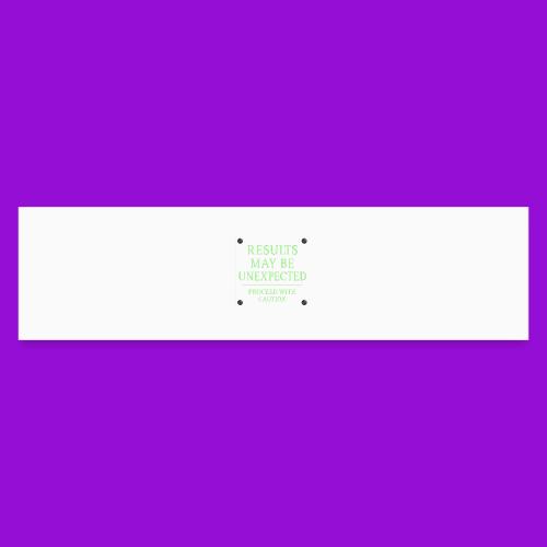 Results May Be Unexpected - Neon Green - Bumper Sticker