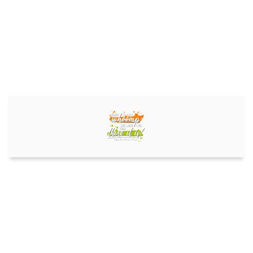 I don t always whoomp - Bumper Sticker