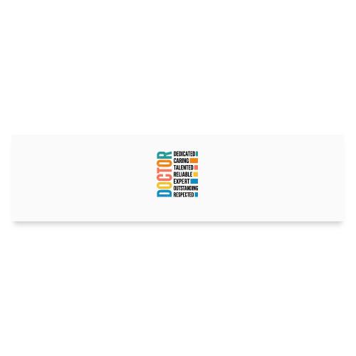 Proud Doctor Traits - Bumper Sticker