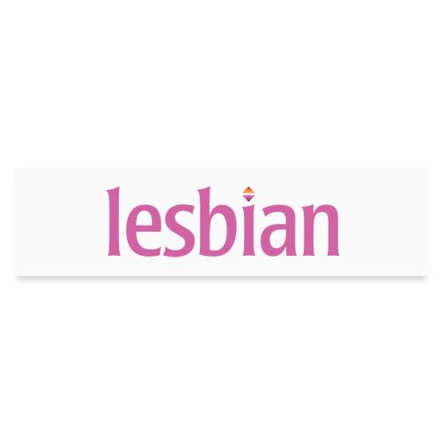 Lesbian Text - Bumper Sticker