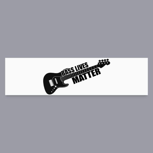BASS LIVES MATTER - Bumper Sticker