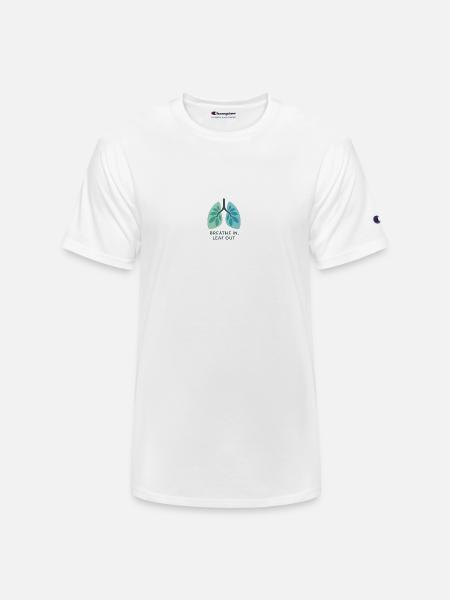 Breathe In, Leaf Out - Champion Unisex T-Shirt - white