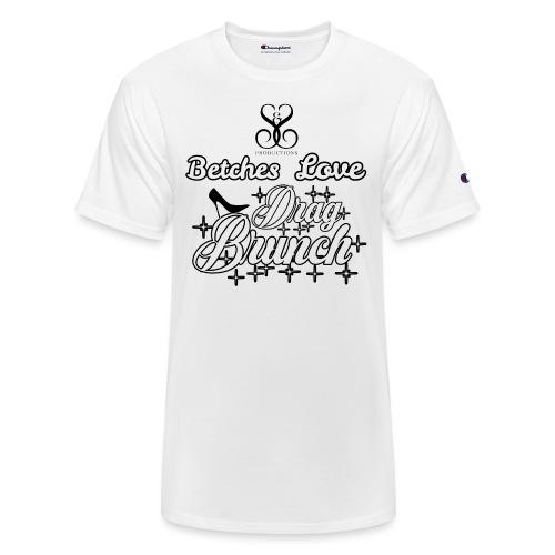 betches love brunch - Champion Unisex T-Shirt