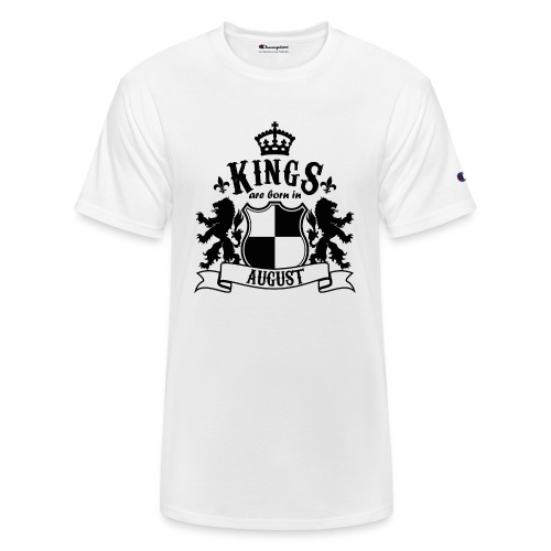 Kings are born in August - Champion Unisex T-Shirt