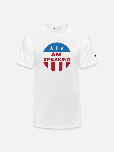 I Am Speaking - Champion Unisex T-Shirt - white