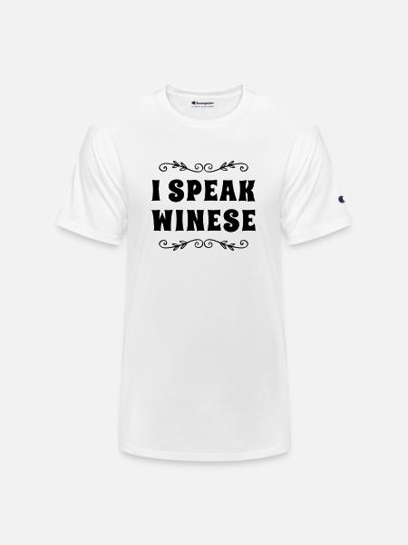 I Speak Wine - Champion Unisex T-Shirt - white