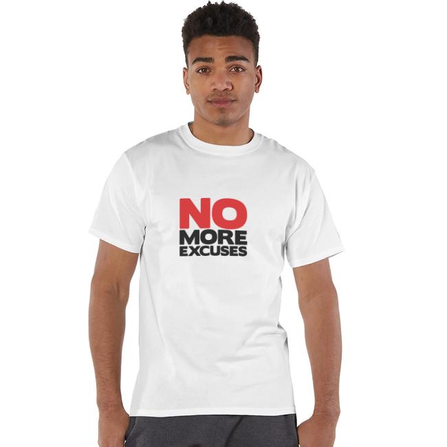 No More Excuses