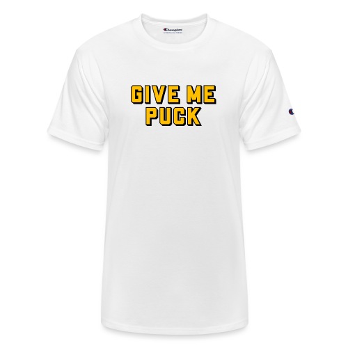 Give Me Puck - Champion Unisex T-Shirt