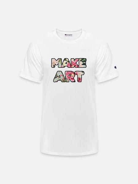 Make Art roses - Champion Unisex T-Shirt - white