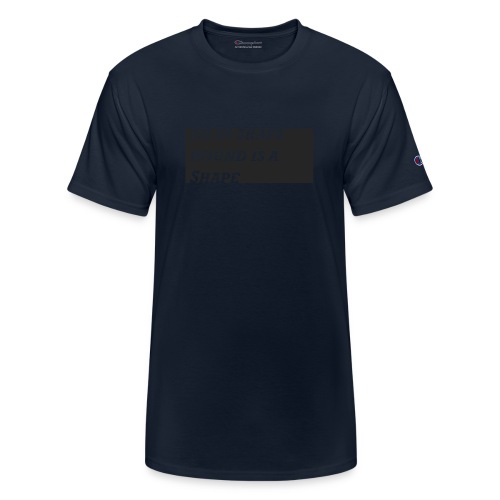 Im in Shape - Champion Unisex T-Shirt