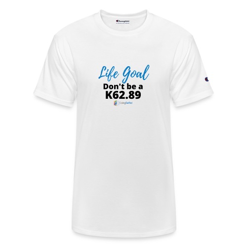 Life Goal- Don't be a K62.89 Coding Clarified - Champion Unisex T-Shirt
