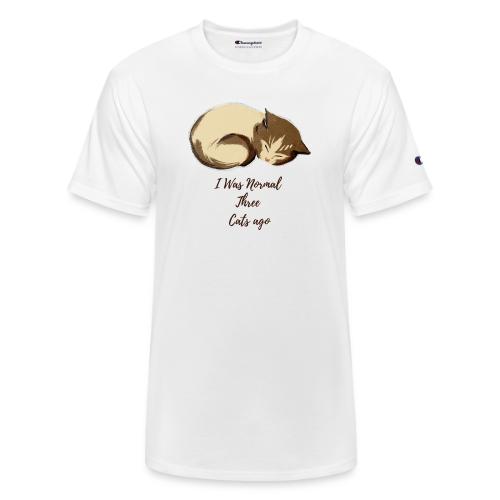 I Was Normal Three Cats Ago Funny Cat T-Shirt - Champion Unisex T-Shirt