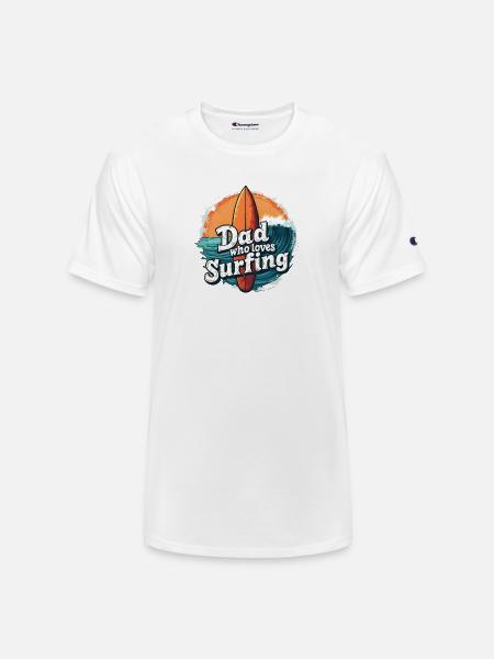 Dad Who Loves Surfing - Champion Unisex T-Shirt - white