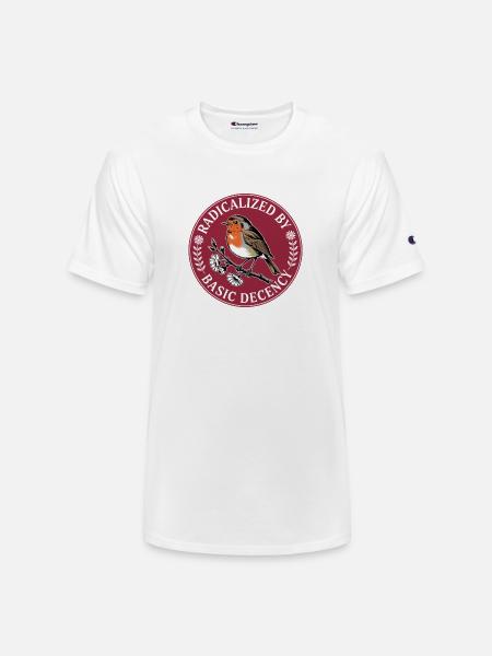 Radicalized By Basic Decency - Champion Unisex T-Shirt - white
