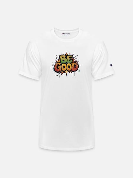 Be Good Graffiti Burst - Champion Unisex T-Shirt - white