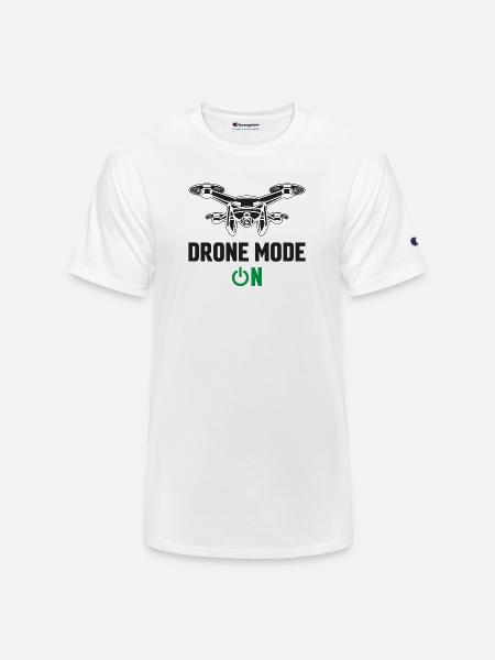 Drone Mode: On - Champion Unisex T-Shirt - white