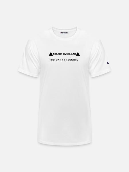 System Overload Aesthetic Streetwear - Champion Unisex T-Shirt - white