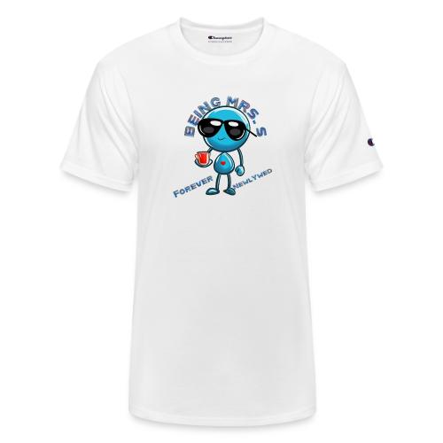 Being Mrs S Forever Newlywed - Champion Unisex T-Shirt