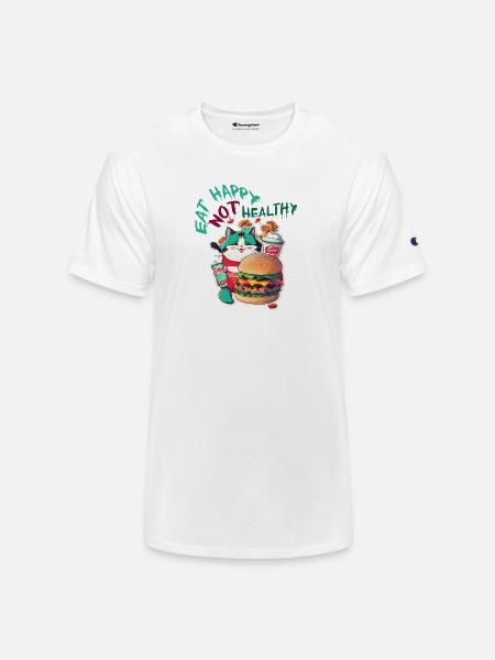 eat happy not healthy - Champion Unisex T-Shirt - white