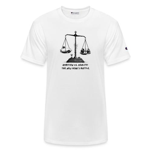 Ambition vs. Reality T-Shirt, Mug, & Leggings - Champion Unisex T-Shirt