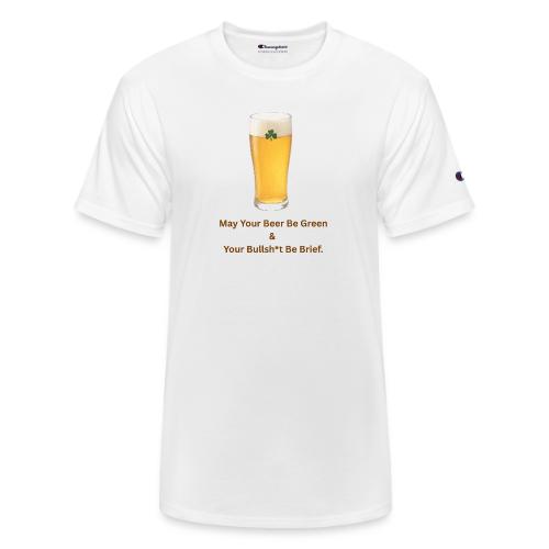 May Your Beer Be Green T-Shirt | Funny St. Patrick - Champion Unisex T-Shirt