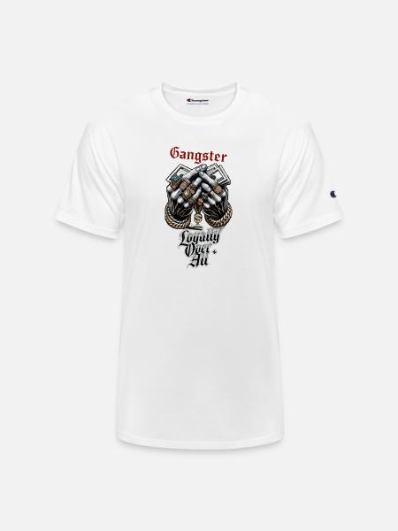 Loyalty Over All Gangster Hands - Champion Unisex T-Shirt - white