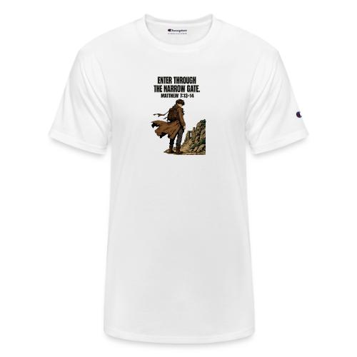 Enter Through the Narrow Gate | Matthew 7:13-14 - Champion Unisex T-Shirt