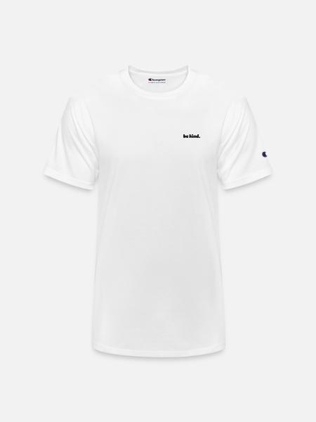 Be kind embroidered - Champion Unisex T-Shirt - white