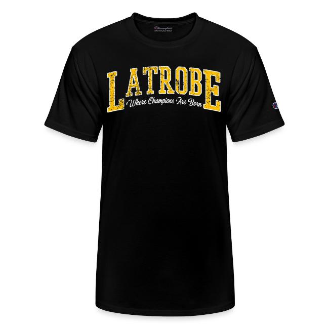 Latrobe - Where Champions Are Born