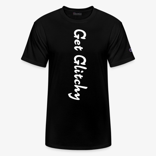 get glitchy - Champion Unisex T-Shirt
