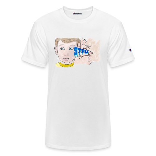 STFU - Champion Unisex T-Shirt