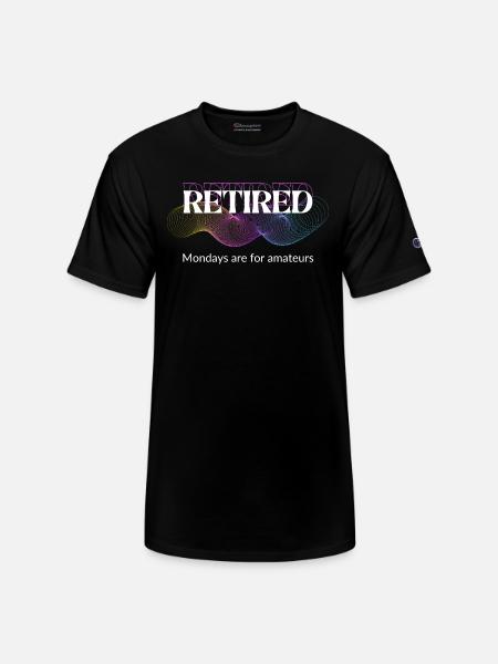 Unique Retirement Gift - Champion Unisex T-Shirt - black