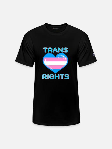 TRANS RIGHTS - Champion Unisex T-Shirt - black