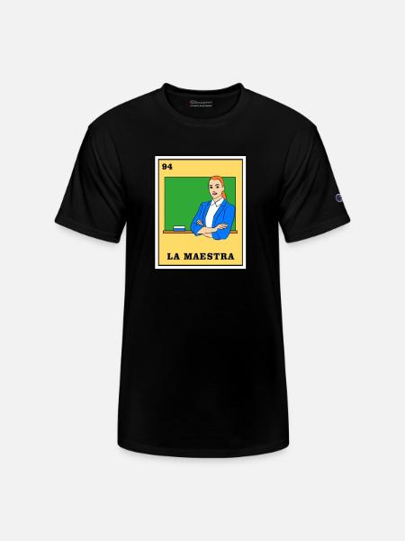 Mexican Lottery La Maestra - Champion Unisex T-Shirt - black