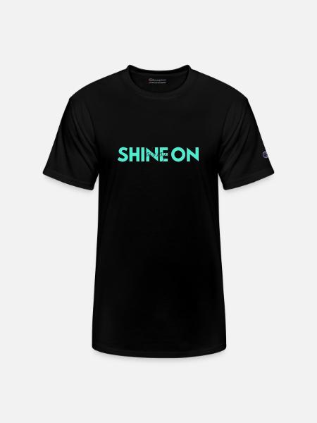 Shine On Always green - Champion Unisex T-Shirt - black