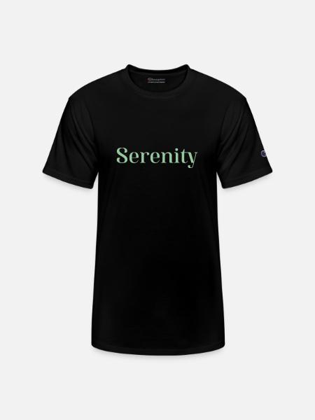 Serenity funny - Champion Unisex T-Shirt - black