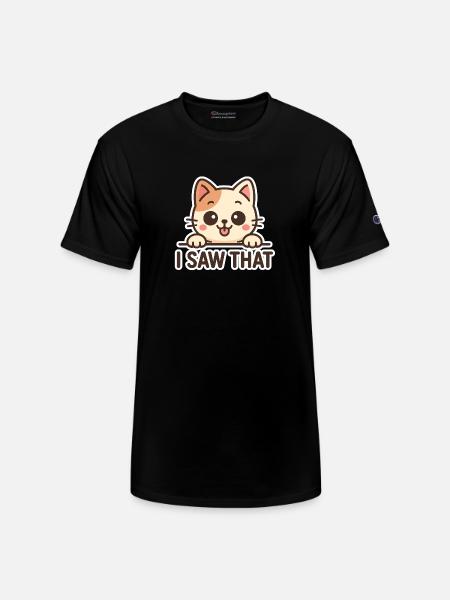 i saw that cat - Champion Unisex T-Shirt - black