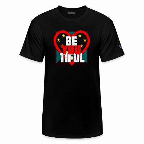 Beautiful BeYouTiful Heart Self Love Gift Ideas - Champion Unisex T-Shirt