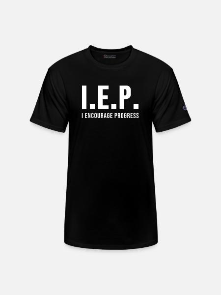 IEP I Encourage Progess - Champion Unisex T-Shirt - black
