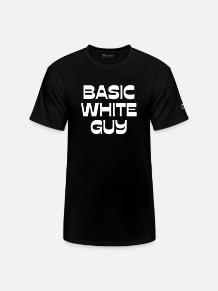 Basic White Guy - Champion Unisex T-Shirt - black