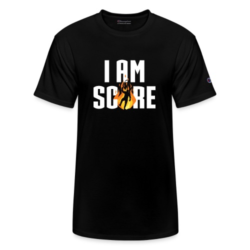 I am Fire. I am Score. - Champion Unisex T-Shirt