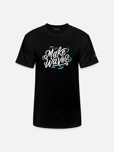 Make Waves - Champion Unisex T-Shirt - black
