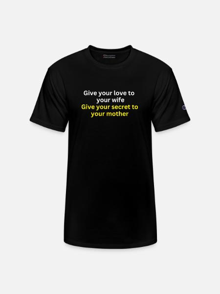 Love and Loyalty T-shirt - Champion Unisex T-Shirt - black