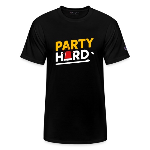 Party Hard - Champion Unisex T-Shirt