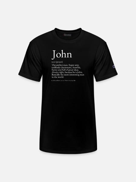John Dictionary Definition Name John - Champion Unisex T-Shirt - black